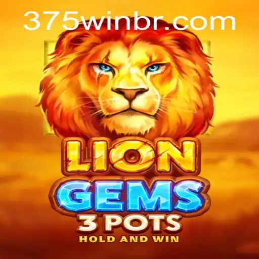Descubra o Mundo de LionGems3pots e Alcance o 375win