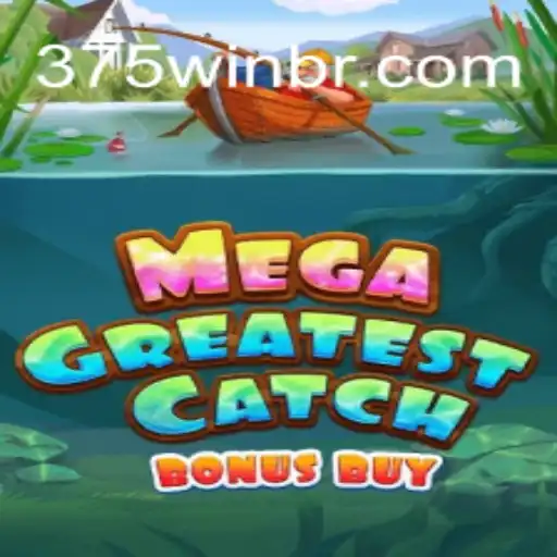 Explorando o Fascinante Mundo de MegaGreatestCatchBonusBuy e o Impacto do Evento 375win